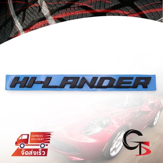 Logo โลโก้ติดข้าง โลโก้ติดข้างประตูหน้า "HI-LANDER" 1 ชิ้น สีดำด้าน สำหรับ Isuzu D-max ปี 2020-2021