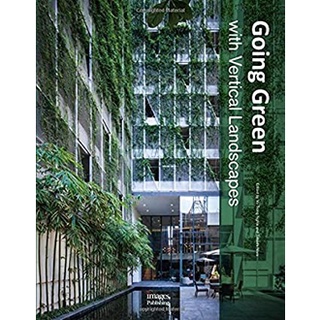 Going Green with Vertical Landscapes [Hardcover]หนังสือภาษาอังกฤษมือ1(New) ส่งจากไทย