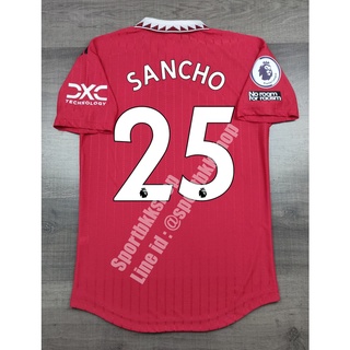 [Player] - เสื้อฟุตบอล แมนยู Home เหย้า 2022/23 เกรดนักเตะ Full Option พร้อมเบอร์ชื่อ 25 SANCHO และอาร์มพรีเมียร์ลีค No