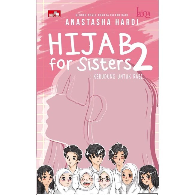 Gramedia Surabaya - LAIQA: ฮิญาบสําหรับน้องสาว 2 (ผ้าคลุมศีรษะสําหรับ Rasi)