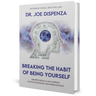 [ภาษาอังกฤษ] หนังสือภาษาอังกฤษ Bestseler BREAKING THE HABIT OF BEING YOURSELF HOW TO LOSE YOUR MIND CREATE NEW ONE - JOE DISPENZA [ของแท้]