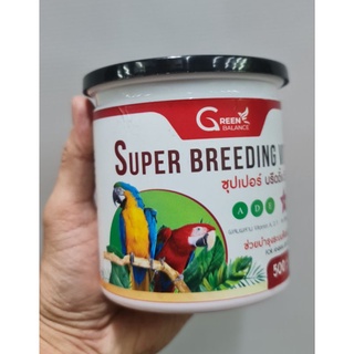 Super Breeding Vit ..วิตามินบำรุงนก พ่อแม่พันธุ์ ขนาด 500 g