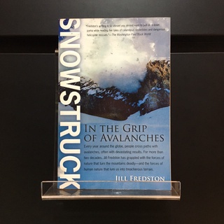 Snowstruck in the Grip of Avalanches - Jill Fredston (ร้านหนังสือมือสองภาษาอังกฤษ Gekko Books)