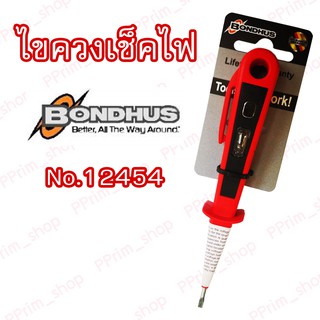 #12454 ไขควงเช็คไฟ BONDHUS 3x60mm  (ของแท้100%)