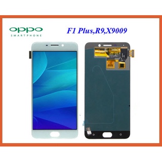 จอ LCD.Oppo F1 Plus,X9009,R9+ทัชสกรี (Or.)