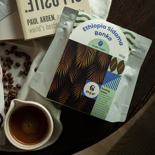 Ethiopia Sidama Bonko (Wash Process) ขนาด 150g เมล็ดกาแฟคั่ว Single Origin (คั่วอ่อน) | P&amp;F Coffee พีแอนด์เอฟ คอฟฟี่