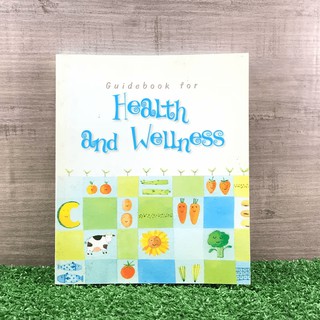 Guidebook for Health and Wellness