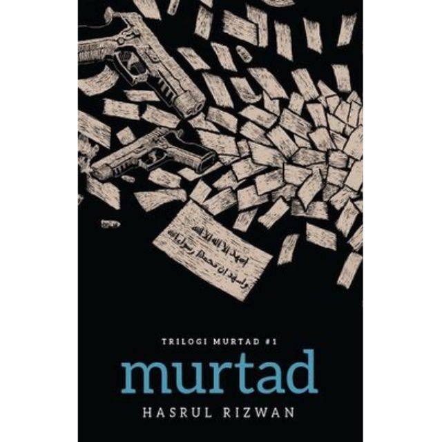 [AY] FIXI BOOK: BESTSELLER – TRILOGY MURTAD 1: MURTAD / HASRUL RIZWAN
