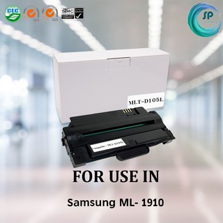 ตลับหมึกเทียบเท่า รุ่น Samsung MLT-D105L ใช้สำหรับ Samaung ML-1910/1915/2525/2580/SCX-4600/4623