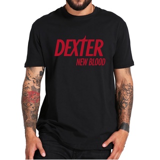 Dexter- ใหม่ เสื้อยืดลําลอง ผ้าฝ้าย 100% แขนสั้น พิมพ์ลาย Crime Drama Miniseries สําหรับผู้ชาย S-5XL