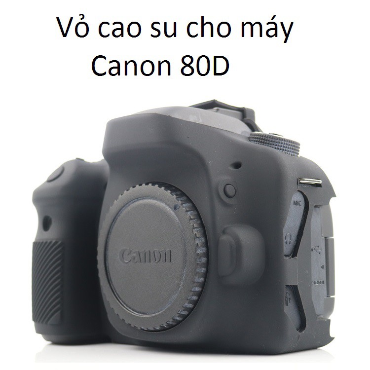 เคสยางสําหรับกล้อง CANON 80D