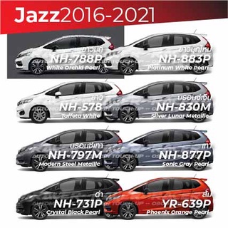 สีแต้มรถ Honda Jazz 2016-2021 / ฮอนด้า แจ๊ส 2016-2021