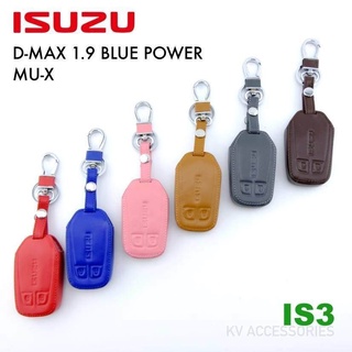 B.S.D ซองหนังใส่กุญแจรีโมทรถยนต์ ISUZU รุ่น D-MAX 1.9 BLUE POWER MU-X รหัส IS3 ระบุสีทางช่องแชทได้เลยนะครับ