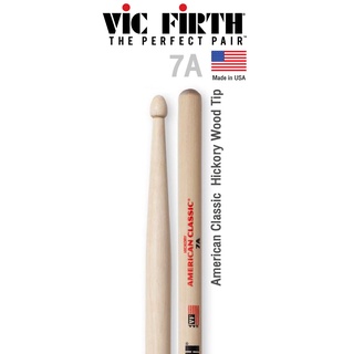 Vic Firth® 7A ไม้กลอง American Classic Hickory เบอร์ 7A หัวไม้ ( American Classic Drumsticks ) ** Made in USA **