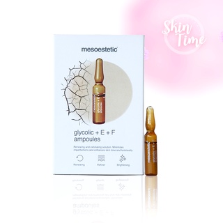 mesoestetic glycolic + E + F ampoules  ขนาด 2ml ของแท้จาก shop mesoestetic