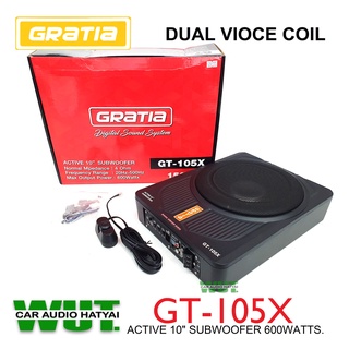 Gratia Acitive Subwoofer ซับบ๊อค ซับวูฟเฟอร์ ดอก10นิ้ว(วอยซ์คู่) กำลังขับ 600W +พร้อมรีโมทบูสเบส Gratia รุ่น GT-105X