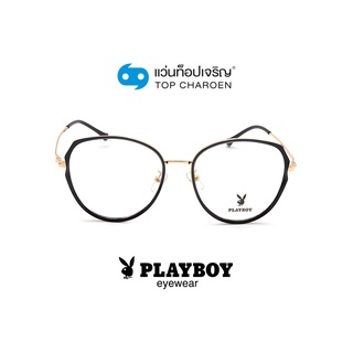 PLAYBOY แว่นสายตาทรงหยดน้ำ PB-35876-C1 size 54 By ท็อปเจริญ