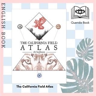 [Querida] The California Field Atlas by Obi Kaufmann