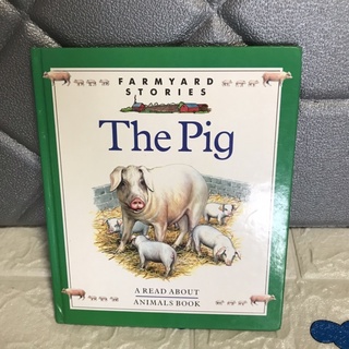 FARMYARD STORIES The Pig