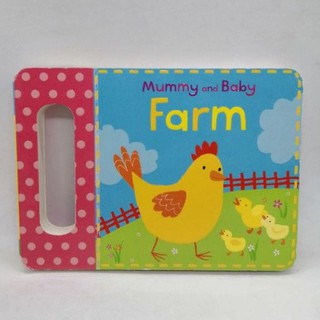 Mummy and Baby. Farm .Handy Little Boad Books- B6