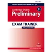 การเตรียมและการปฏิบัติ Oxford สําหรับ Cambridge English B1 Preliminary Exam Trainer