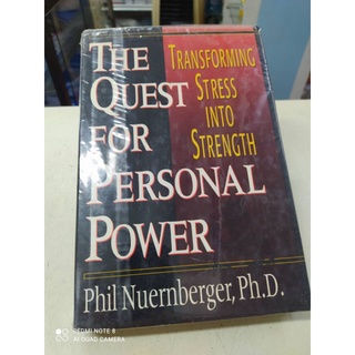 The Quest for Personal Power: Transforming Stress Into Strength