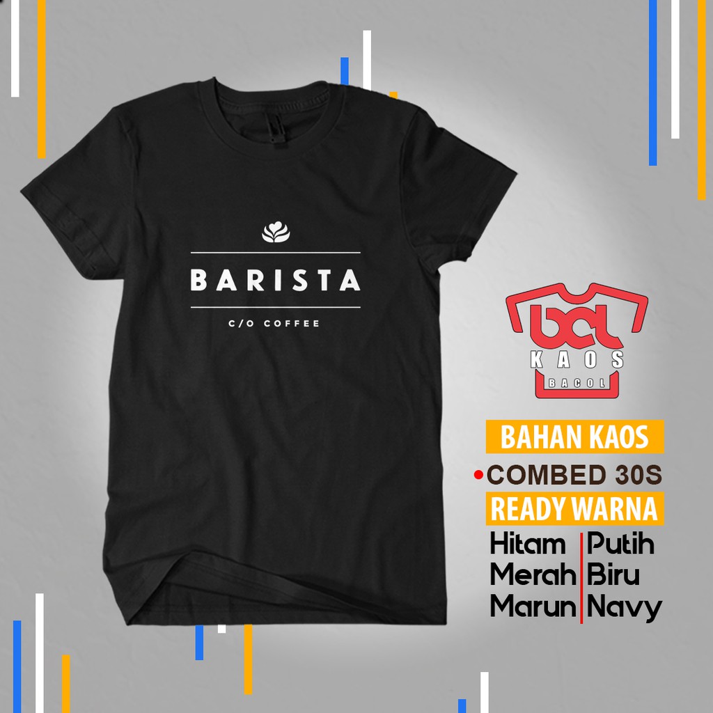 เสื้อยืดคอกลมพิมพ์ลาย Barista Coffee ผ้าฝ้าย Combed 30s
