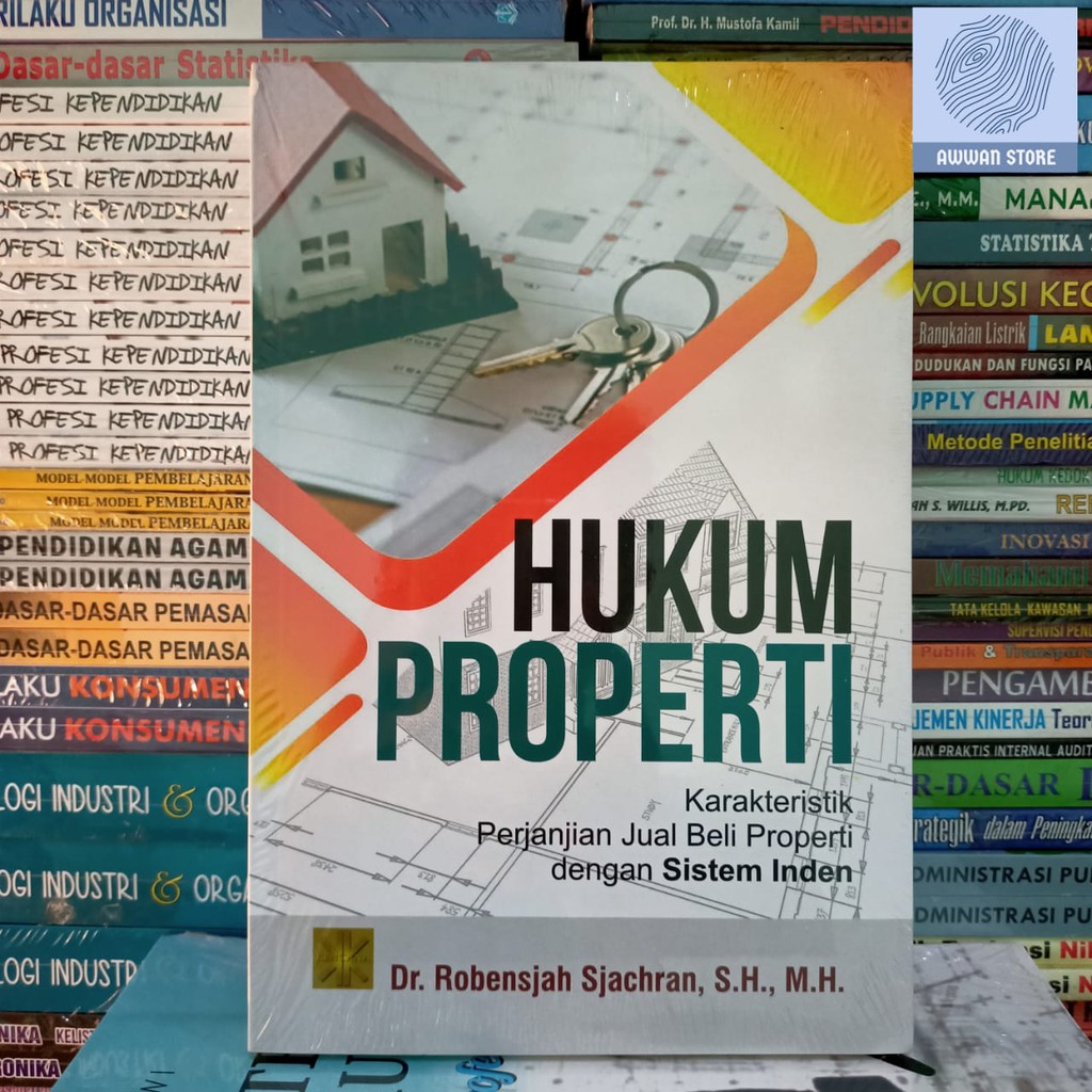 PROPERTY LAW ลักษณะเฉพาะขายซื้อทรัพย์สินพร้อมระบบอินเดน โดย Robensjah Sjachran