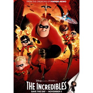 Incredibles 1รวมเหล่ายอดคนพิทักษ์โลก ภาค 1 : 2004