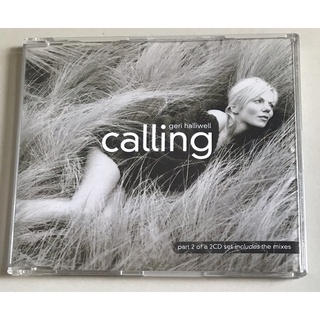 ซีดีซิงเกิ้ล ลิขสิทธิ์ มือ 2 สภาพดี...250 บาท “Geri Halliwell” ซิงเกิ้ล "Calling” แผ่นหายาก Made in EU