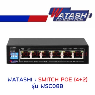 WATASHI Switch POE 4+2 รุ่น WSC088 BY BILLIONAIRE SECURETECH