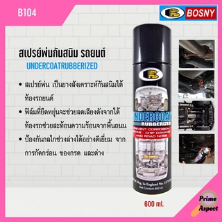 Bosny สเปรย์อันเดอร์โคท ป้องกันสนิมใต้ท้องรถยนต์ B104