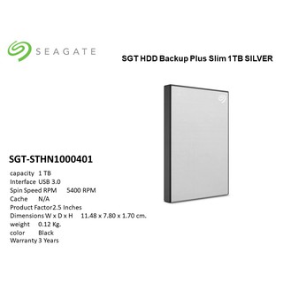 SEAGATE เอ็กซ์เทอนอล ฮาร์ดไดร์ฟ (1 TB,สีเงิน) รุ่น Backup Plus Slim STHN1000401