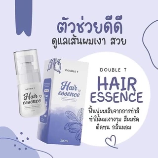 เอสเซ้น​ส์​ผม บำรุงผม DOUBLE T hair essence เซรั่มบำรุงผม เร่งผมยาว เร่งผมยาว เอสเซ้นส์ บำรุงผม
