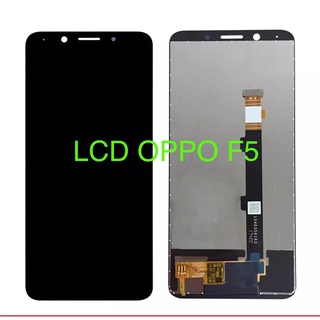 จอแสดงผล LCD  OPPO F5+ดำ+ขาว.