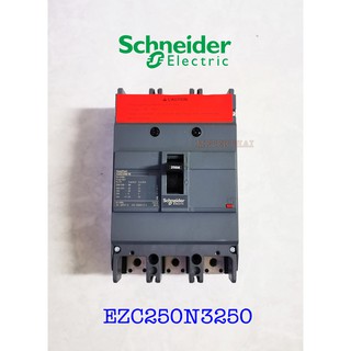 Schneider Electric EZC250N3250 ขนาด 250 แอมป์ (MCCB) เซอร์กิตเบรกเกอร์ สวิตช์ตัดตอนอัตโนมัติ 25kA