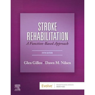 Stroke Rehabilitation: A Function-Based Approach 5ed - ISBN 9780323639941