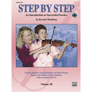 Step by Step 3B: An Introduction to Successful Practice for Violin (00-28084)