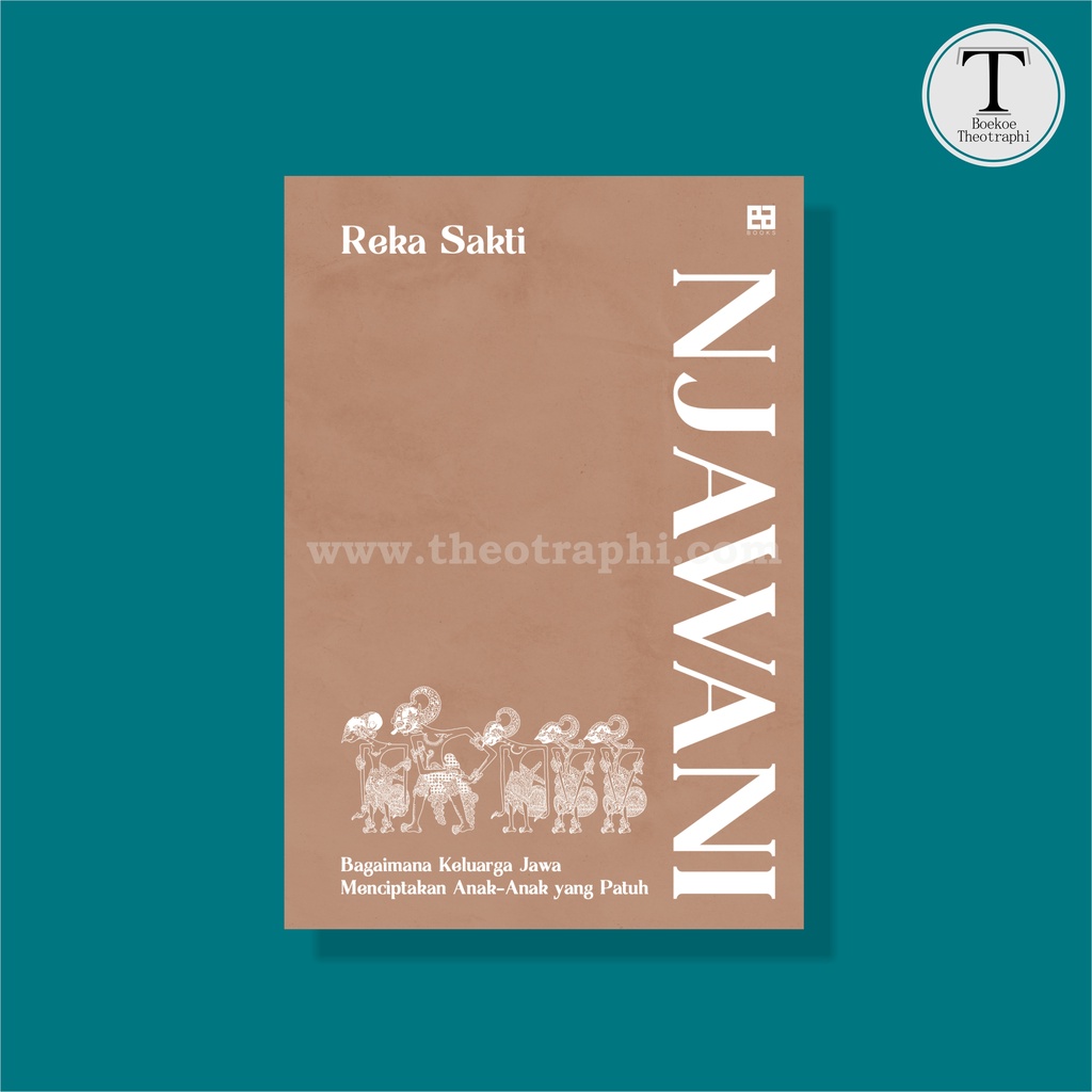 Njavani: ครอบครัวชวา วิธีสร้างเด็ก Patuh - Reka Sakti