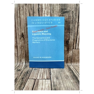 ความหมายที่เกี่ยวข้องและหลิงก์ - The Semantics and Pragmatics of Discourse Markers - CAMBRIDGE STUDIES - ภาษาอังกฤษ