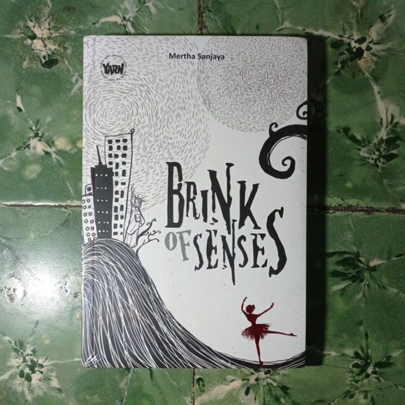 ไหมพรม Wattpad, Brinkle of Senses - Mertha Sanjaya