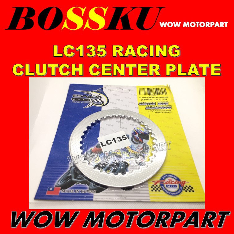 LC135 RACING CLUTCH CENTER PLATE ESPADA LC135 CENTER PLATE RACING ESPADA LC 135 BOSSKU 23609