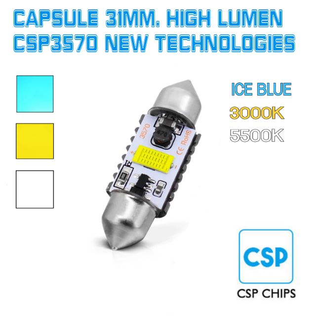 [NEW!!][1หลอด]LED Capsule 31mm. CSP3570 High Lumen