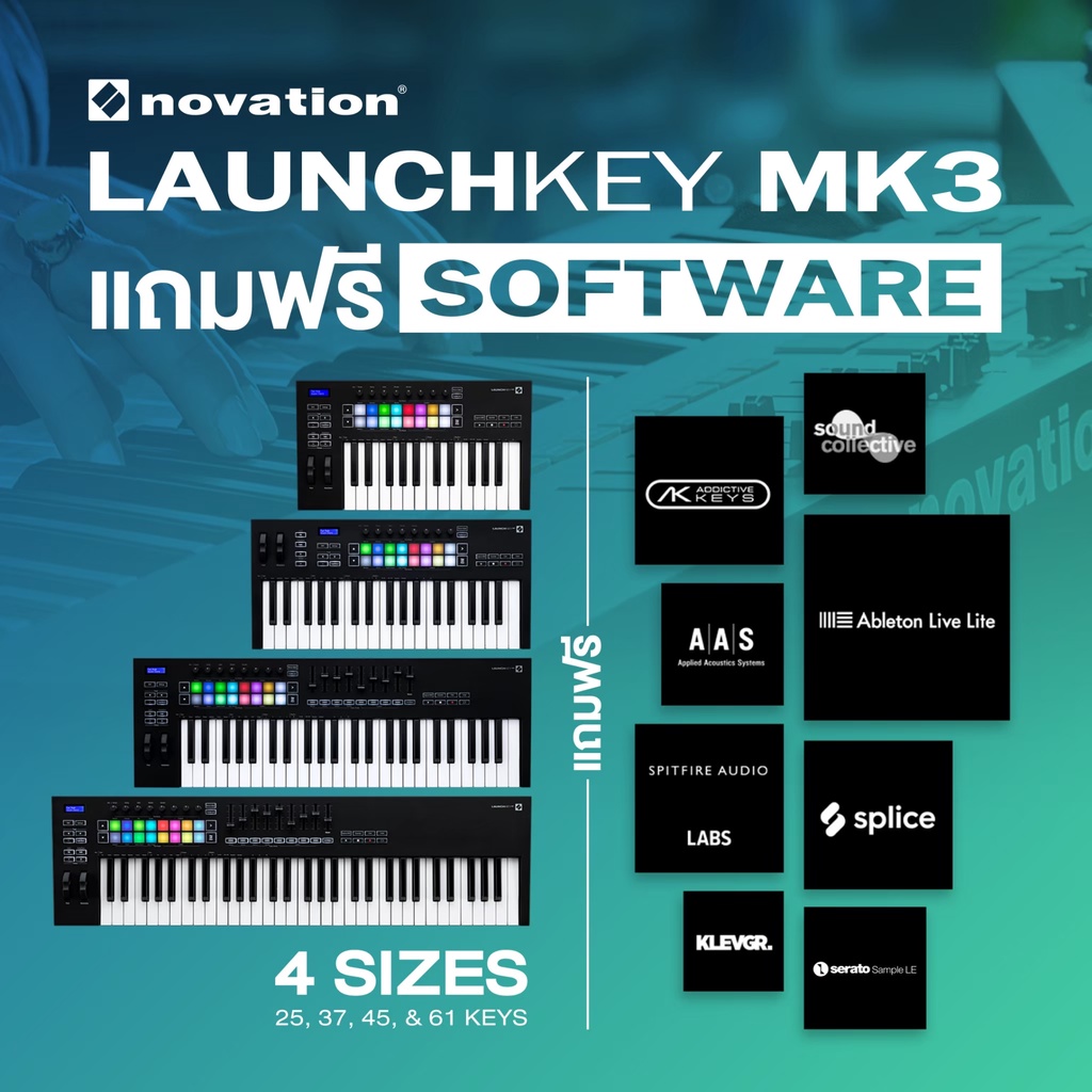 Novation Launchkey 61 MKIII Midi Keyboard ตัวล่าสุด มาพร้อม Hardware และ Software สามารถเชื่อมต่อได้ทั้ง PC, MacและiPad