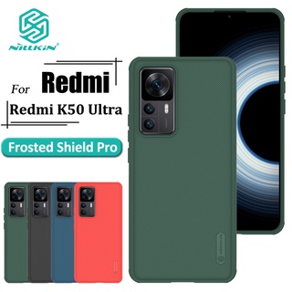 Nillkin Super Frosted Shield Pro เคส Redmi K50 Ultra เคสโทรศัพท์ บางพิเศษ เคลือบด้าน TPU + PC ป้องกันลายนิ้วมือ กันกระแทก ฝาหลัง