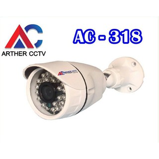 Arther CCTV กล้องวงจรปิด รุ่น AC-318/4in1 Camera (AHD, TVI, CVI, CVBS) Resolution : 2.0 Megapixels