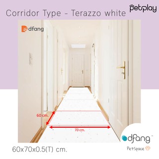 Dfang Pet Play Mat Corridor Type - Terazzo White พรมPVC สัตว์เลี้ยง ขนาด 60*70*0.5 cm.