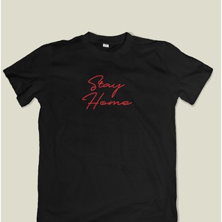 เสื้อยืดสกรีนลาย Stay Home