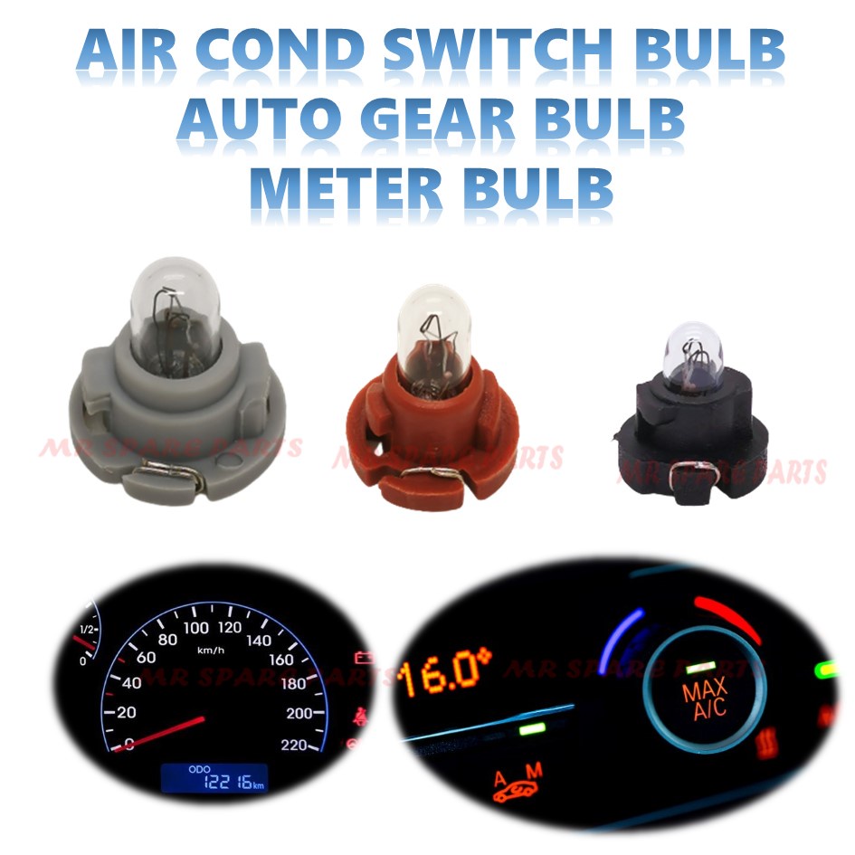 12V METER หลอดไฟ AIR COND SWITCH เกียร์อัตโนมัติ PANEL BULB LIGHT T3 T4.2 T4.7 (OEM)