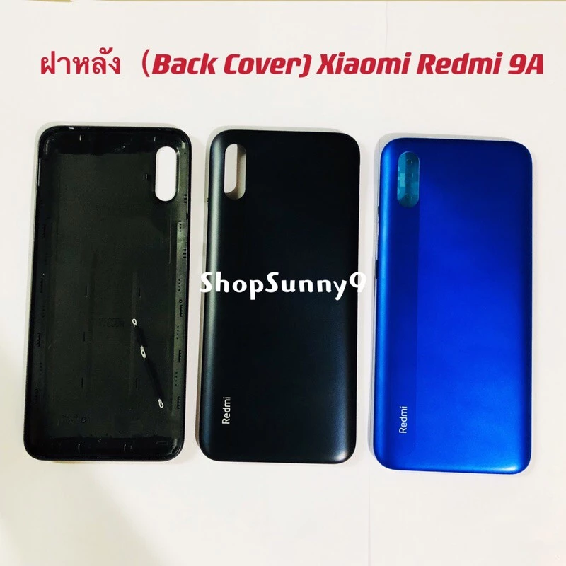 ฝาหลัง (Back Cover) Xiaomi Redmi 9A ( แถม ปุ่มสวิตช์นอก )